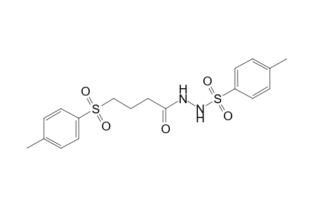 1-(p-tolylsulfonyl)-2-[4-(p-tolylsulfonyl)butyryl]hydrazine