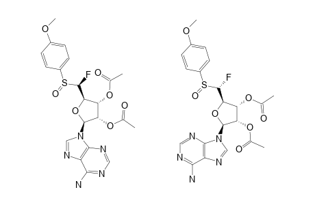 2',3'-DI-O-ACETYL-5'-R-FLUORO-5'-[(4-METHOXYPHENYL)-SULFINYL-(R/S)S]-ADENOSINE
