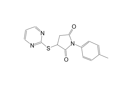 1-(4-methylphenyl)-3-(2-pyrimidinylsulfanyl)-2,5-pyrrolidinedione