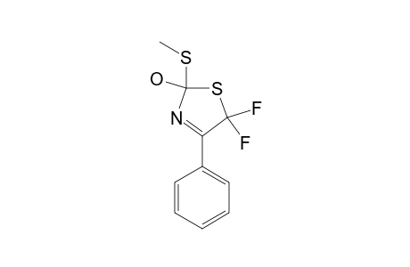 5,5-DIFLUORO-2-HYDROXY-2-METHYLTHIO-4-PHENYL-2,5-DIHYDROTHIAZOLE
