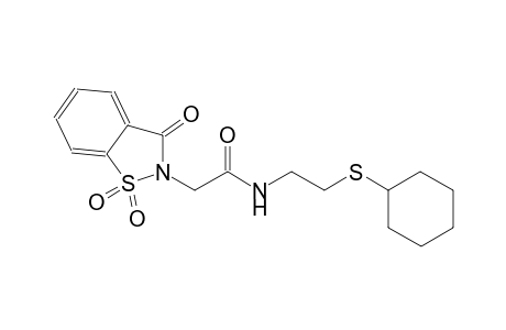 N-[2-(cyclohexylsulfanyl)ethyl]-2-(1,1-dioxido-3-oxo-1,2-benzisothiazol-2(3H)-yl)acetamide