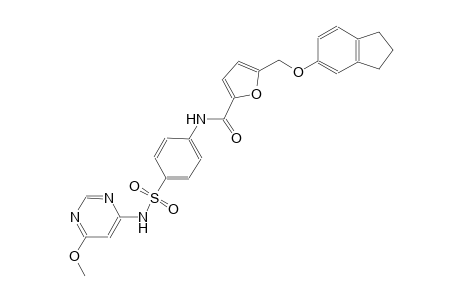 5-[(2,3-dihydro-1H-inden-5-yloxy)methyl]-N-(4-{[(6-methoxy-4-pyrimidinyl)amino]sulfonyl}phenyl)-2-furamide