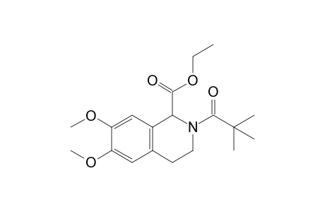 Ethyl 6,7-dimethoxy-2-pivaloyl-1,2,3,4-tetrahydroisoquinoline-1-carboxylate