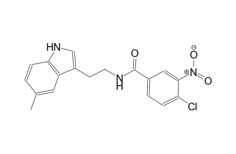 4-chloro-N-[2-(5-methyl-1H-indol-3-yl)ethyl]-3-nitrobenzamide