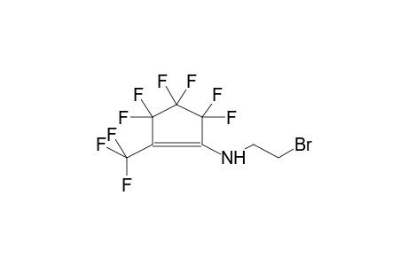 2-(2-BROMOETHYLAMINO)-PERFLUORO-1-METHYLCYCLOPENTENE