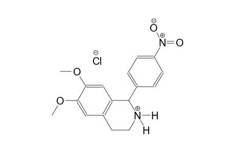 6,7-dimethoxy-1-(4-nitrophenyl)-1,2,3,4-tetrahydroisoquinolinium chloride