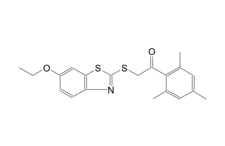 2-[(6-ethoxy-1,3-benzothiazol-2-yl)sulfanyl]-1-mesitylethanone