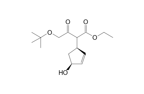 Ethyl 2-[(1R, 4S)-4'-Hydroxycyclopent-2'-enyl]-4-(t-butoxy)-3-oxobutanoate