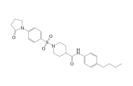 N-(4-butylphenyl)-1-{[4-(2-oxo-1-pyrrolidinyl)phenyl]sulfonyl}-4-piperidinecarboxamide
