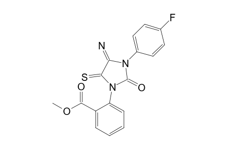 METHYL-2-[4-IMINO-2-OXO-3-(4-FLUOROPHENYL)-5-THIOXO-IMIDAZOLIDIN-1-YL]-BENZOATE