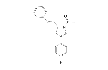 1-ACETYL-3-(4-FLUOROPHENYL)-5-STYRYL-2-PYRAZOLINE