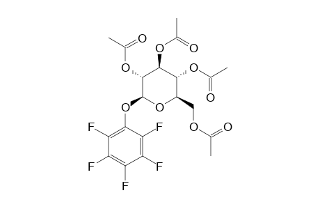 PENTAFLUOROPHENYL-2,3,4,6-TETRA-O-ACETYL-BETA-D-GLUCOPRYRANOSIDE