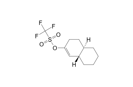 Methanesulfonic acid, trifluoro-, 3,4,4a,5,6,7,8,8a-octahydro-2-naphthalenyl ester, trans-