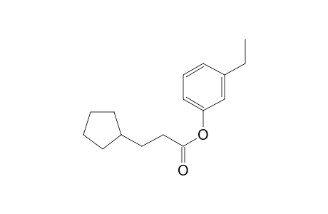 3-Cyclopentylpropionic acid, 3-ethylphenyl ester