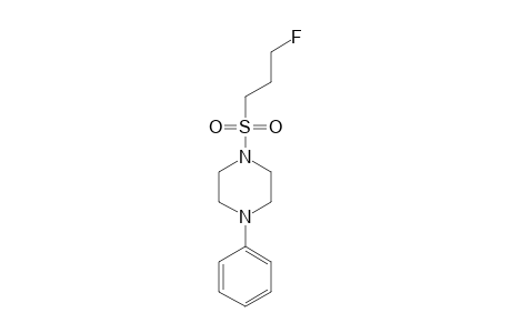 1-(3-FLUOROPROPANESULFONYL)-4-PHENYLPIPERAZINE