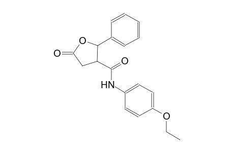 N-(4-ethoxyphenyl)-5-oxo-2-phenyltetrahydro-3-furancarboxamide