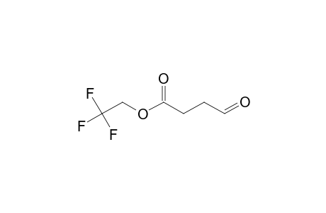 Trifluoroethyl-3-formylpropionate