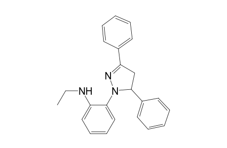 2-(3,5-diphenyl-4,5-dihydropyrazolyl)-N-ethylaniline
