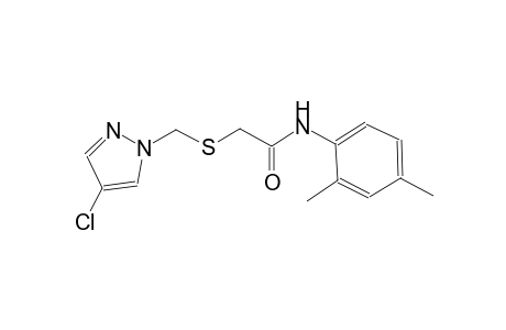 2-{[(4-chloro-1H-pyrazol-1-yl)methyl]sulfanyl}-N-(2,4-dimethylphenyl)acetamide