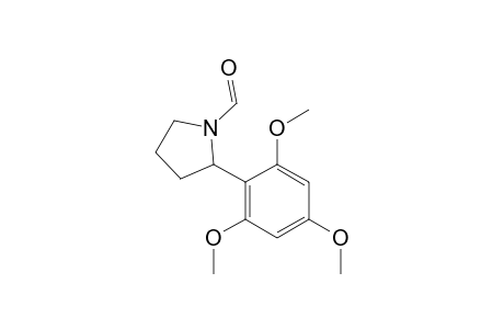 N-formyl-2-(2,4,6-trimethoxyphenyl)pyrrolidine