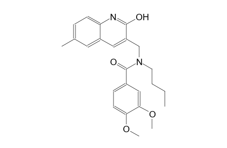 N-butyl-N-[(2-hydroxy-6-methyl-3-quinolinyl)methyl]-3,4-dimethoxybenzamide