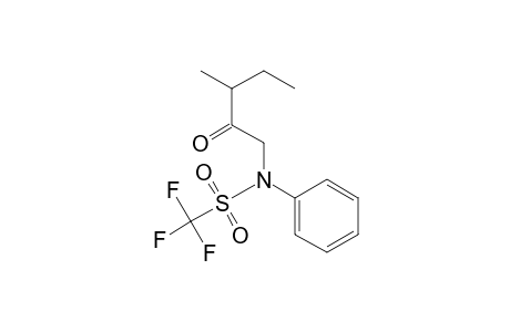 N-Phenyl-n-(3-methyl-2-oxo-1-pentyl)triflamide