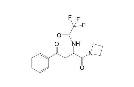 2-Trifluoroacetylamino-4-oxo-4-phenylbutanoylazetidine