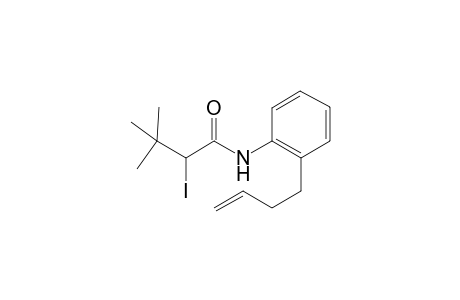 N-(2-(But-3-enyl)phenyl)-2-iodo-3,3-dimethylbutanamide