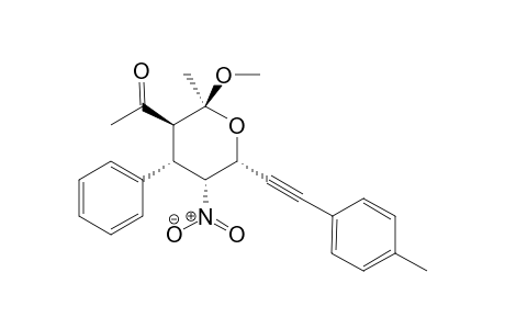 (2S,3S,4S,5R,6R)-3-Acetyl-2-methoxy-2-methyl-6-(4'-methylphenylethynyl)-5-nitro-4-phenyltetrahydro-2H-pyran