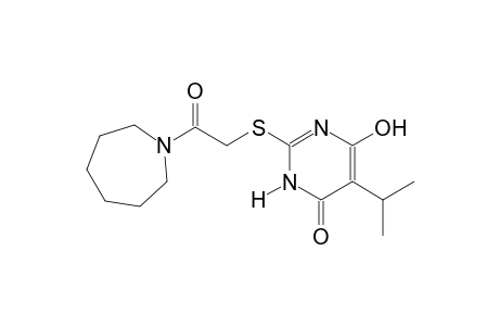 2-{[2-(1-azepanyl)-2-oxoethyl]sulfanyl}-6-hydroxy-5-isopropyl-4(3H)-pyrimidinone