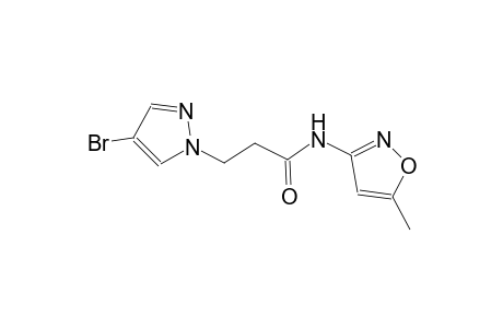 3-(4-bromo-1H-pyrazol-1-yl)-N-(5-methyl-3-isoxazolyl)propanamide