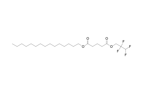 Glutaric acid, 2,2,3,3-tetrafluoropropyl pentadecyl ester