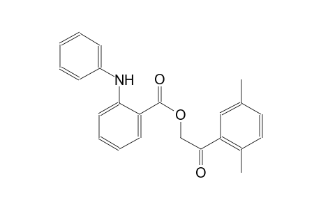 2-(2,5-dimethylphenyl)-2-oxoethyl 2-anilinobenzoate