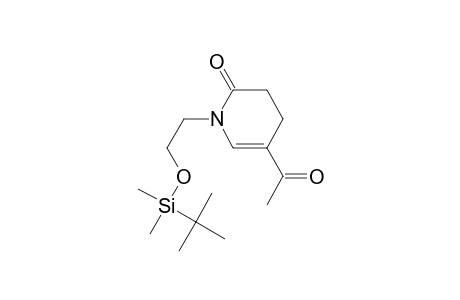 5-Acetyl-N-[[(tert-butyldimethylsilyl)oxy]ethyl]-3,4-dihydropyridin-2-one