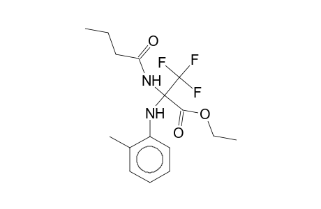 Ethyl 2-butyramido-3,3,3-trifluoro-2-(o-toluidino)propionate