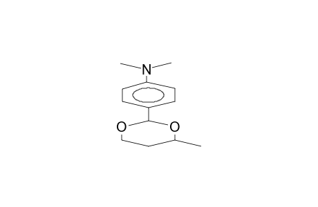 2-(4'-DIMETHYLAMINOPHENYL)-4-METHYL-1,3-DIOXANE