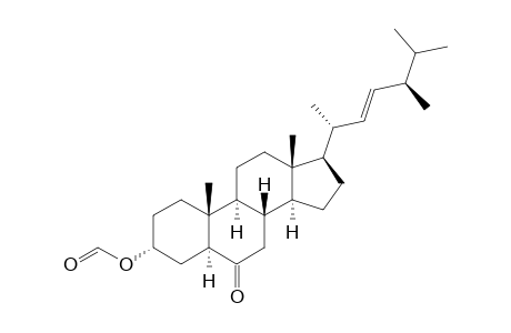 (22E,24R)-3.alpha.-Formyloxy-24-methyl-5.alpha.-cholest-22-en-6-one