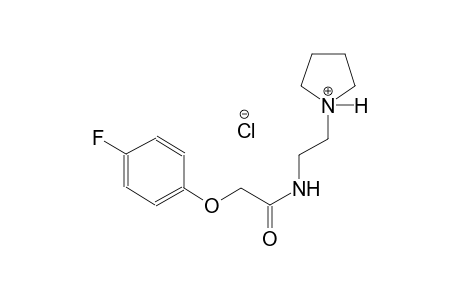 1-(2-{[(4-fluorophenoxy)acetyl]amino}ethyl)pyrrolidinium chloride