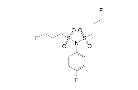 N,N-BIS-(3-FLUOROPROPANESULFONYL)-4-FLUOROANILINE