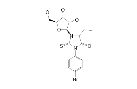1-(BETA-D-RIBOFURANOSYL)-5-ETHYL-3-(4-BROMOPHENYL)-2-THIOXOIMIDAZOLIDIN-4-ONE