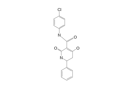 (RS)-(+/-)-4'-CHLORO-1,2,5,6-TETRAHYDRO-4-HYDROXY-2-OXO-6-PHENYL-PYRIDINE-3-CARBOXANILIDE