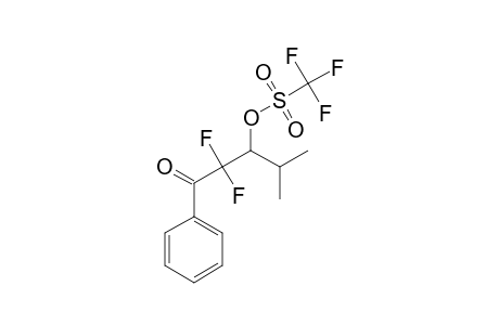 2,2-DIFLUORO-3-TRIFLUOROMETHANESULFONYLOXY-4-METHYL-1-PHENYLPENTAN-1-ONE