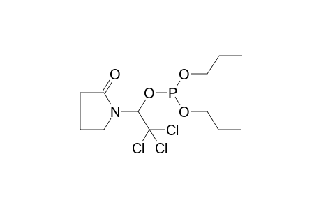 DIPROPYL[1-(2-OXOPYRROLIDINO)-2,2,2-TRICHLOROETHYL]PHOSPHITE