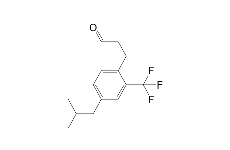 3-(4-lsobutyl-2-(trifluoromethyl)phenyl)propanal