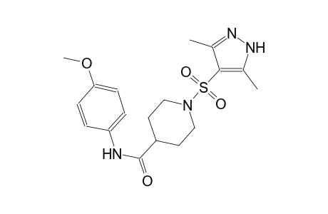 1-[(3,5-dimethyl-1H-pyrazol-4-yl)sulfonyl]-N-(4-methoxyphenyl)-4-piperidinecarboxamide