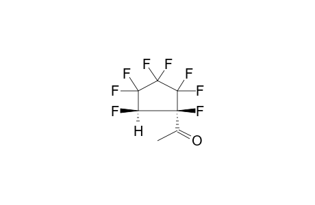 CIS-1-ACETYL-2-HYDRO-PERFLUORO-CYCLOPENTANE