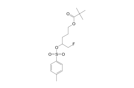 5-FLUORO-4-TOSYLOXYPENTYL-PIVALATE