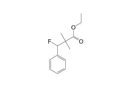 ETHYL-2,2-DIMETHYL-3-FLUORO-3-PHENYLPROPANOATE