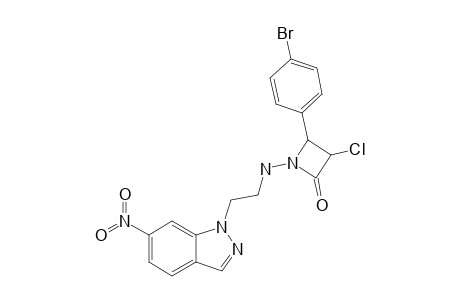 3-CHLORO-1-[[2-(6-NITRO-1H-INDAZOL-1-YL)-ETHYL]-AMINO]-4-(4-BROMOPHENYL)-2-AZETIDINONE