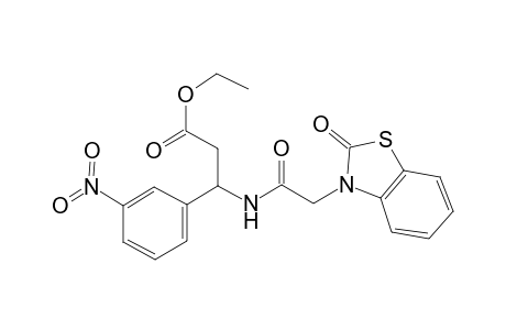3-(3-nitrophenyl)-3-[[1-oxo-2-(2-oxo-1,3-benzothiazol-3-yl)ethyl]amino]propanoic acid ethyl ester